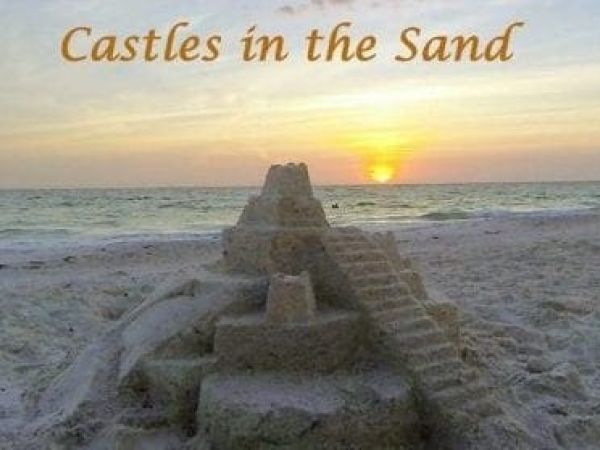 Castles in the Sand
