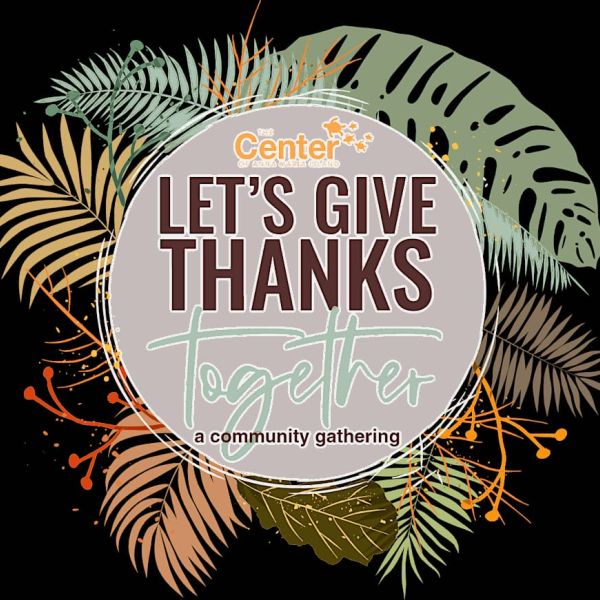 &lsquo;Let&rsquo;s Give Thanks Together&rsquo; reservations available